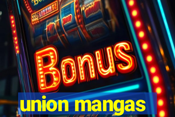 union mangas